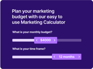 Screenshot of a marketing calculator with a budget of $4000 over 12-months